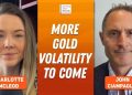John Ciampaglia: Gold’s “Extreme” Run — Price Drivers and What’s Next