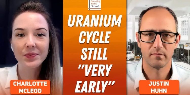 Justin Huhn: Uranium Game On — Supply “Mirage,” De-risked Demand, Next Price Move