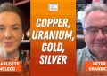 Peter Grandich: Copper, Uranium in “Perfect Storm,” My Strategy Now
