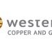 Western Copper and Gold Announces Upsized C$80 Million Bought Deal Financing